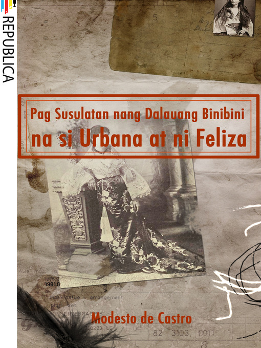 Title details for Pag Susulatan nang Dalauang Binibini na si Urbana at ni Feliza by Modesto de Castro - Available